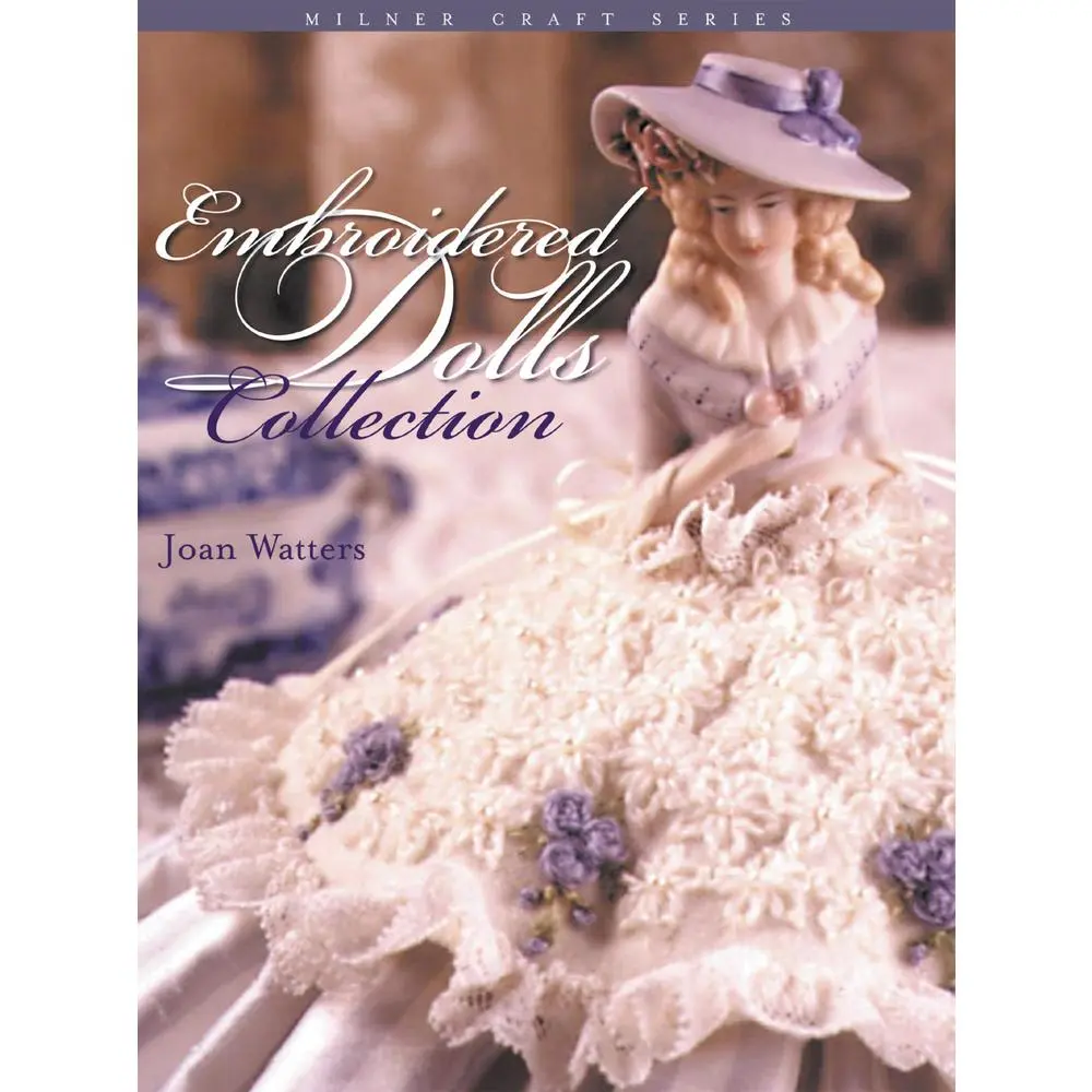 USED-Embroidered Dolls Collection [With Patterns] by Watters, Joan (Paperback)