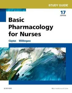 USED-Study Guide for Basic Pharmacology for Nurses by Willihnganz, Michelle (Paperback)
