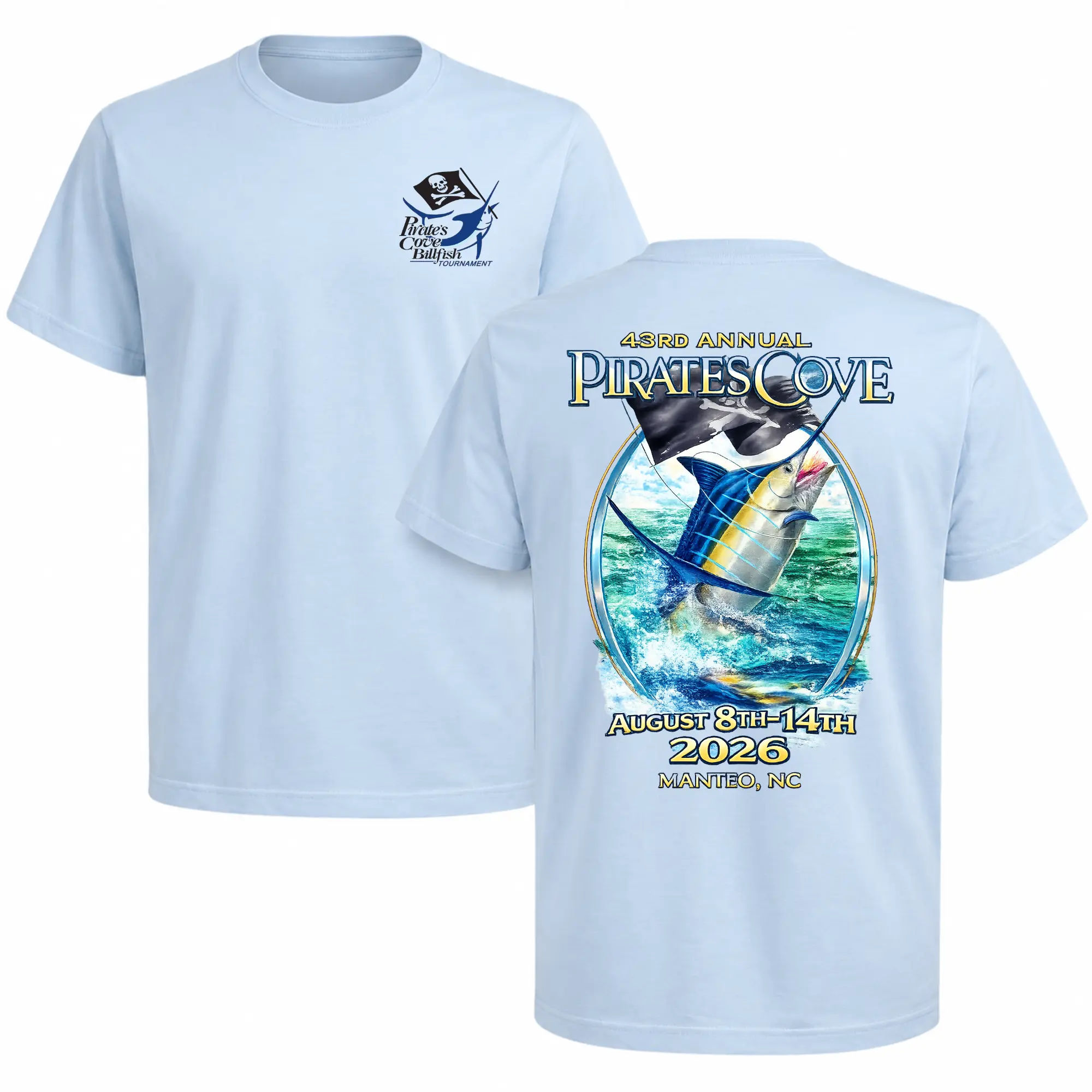 43rd Annual Pirate's Cove Billfish Tournament 2026 T-Shirt, Offshore Tournament Gift