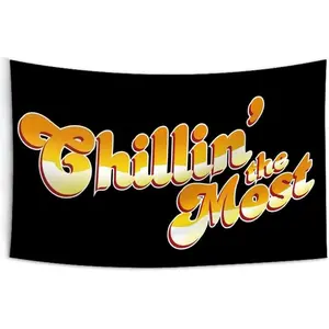 Chillin The Most Banner Flag Wall Art Hanging,For Decorate Clubs Concerts Bars University Dormitories Living Rooms Bedrooms Decor Tapestry Parties,Gift