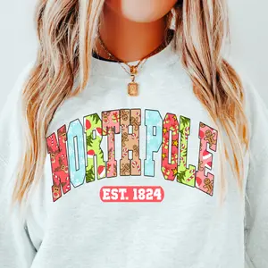 NORTH POLE CHRISTMAS CREWNECK (Crewneck Sweatshirt, Unisex Fit, Causal Sweatshirt for Christmas, Christmas Holiday Sweatshirt) Oversized Womenswear Hoodie Printed