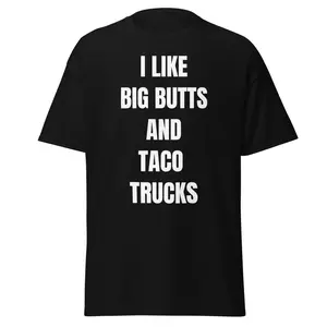 Big Butts & Taco Trucks Men's Graphic Tee