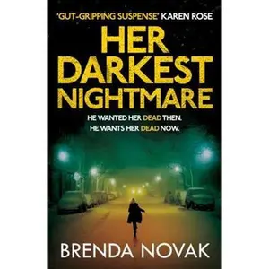 USED-Her Darkest Nightmare by Brenda Novak (Paperback)