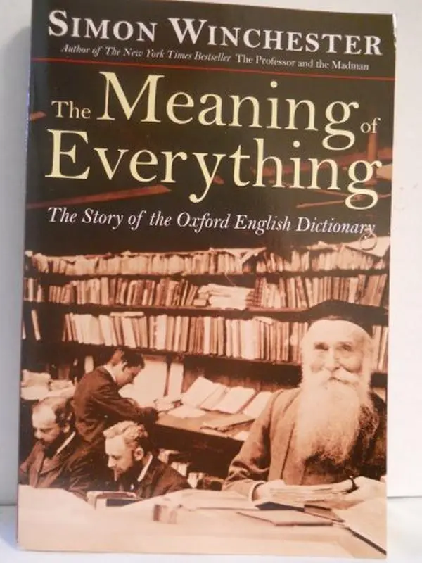 USED-The Meaning of Everything Publisher: Oxford University Press, USA by Simon Winchester (Paperback)