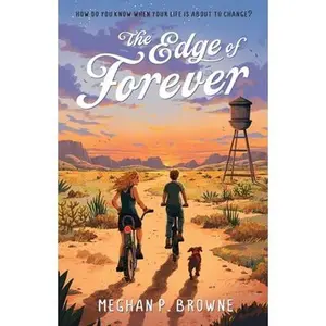 The Edge of Forever -- Meghan Browne, Hardcover