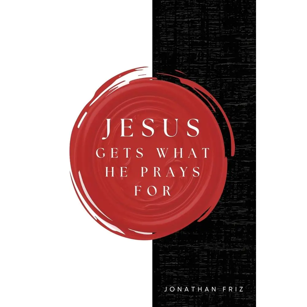 USED-Jesus Gets What He Prays For by Friz, Jonathan (Paperback)