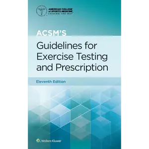 ACSM's Guidelines for Exercise Testing and Prescription 11th Edition Paperback