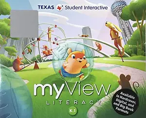 USED-myView Literacy Unit 1, Student Interactive K.1 - Texas Edition by Julie Coiro (Unknown)