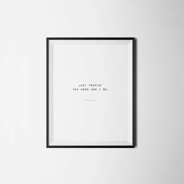 The Office Michael Scott Quote Funny Art Print - Office Decor Gift Idea dopamine  decor