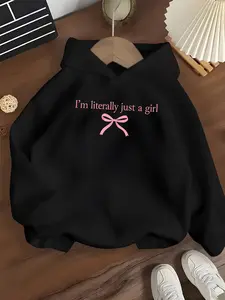 Girls' Hooded Sweatshirt 'i'm Literally Just a Girl' Bow Print, Casual Style, Soft Fabric, Spring & Fall Fashion, Trendy Clothing, Graphic Casual Hoodie