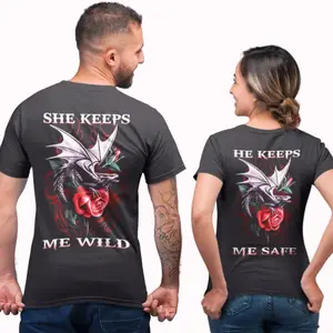 Dragon Rose She Keeps Me Wild He Keeps Me Safe Couple Matching Graphic Tee Pure Cotton Casual T-Shirt Trendy Tops Perfect Gift for Valentines Day