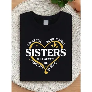 Side By Side Or Miles Apart Sisters T-Shirt, Matching Sisters Outfit, Sister Trip & Weekend Vacation Matching Tee for Sisters