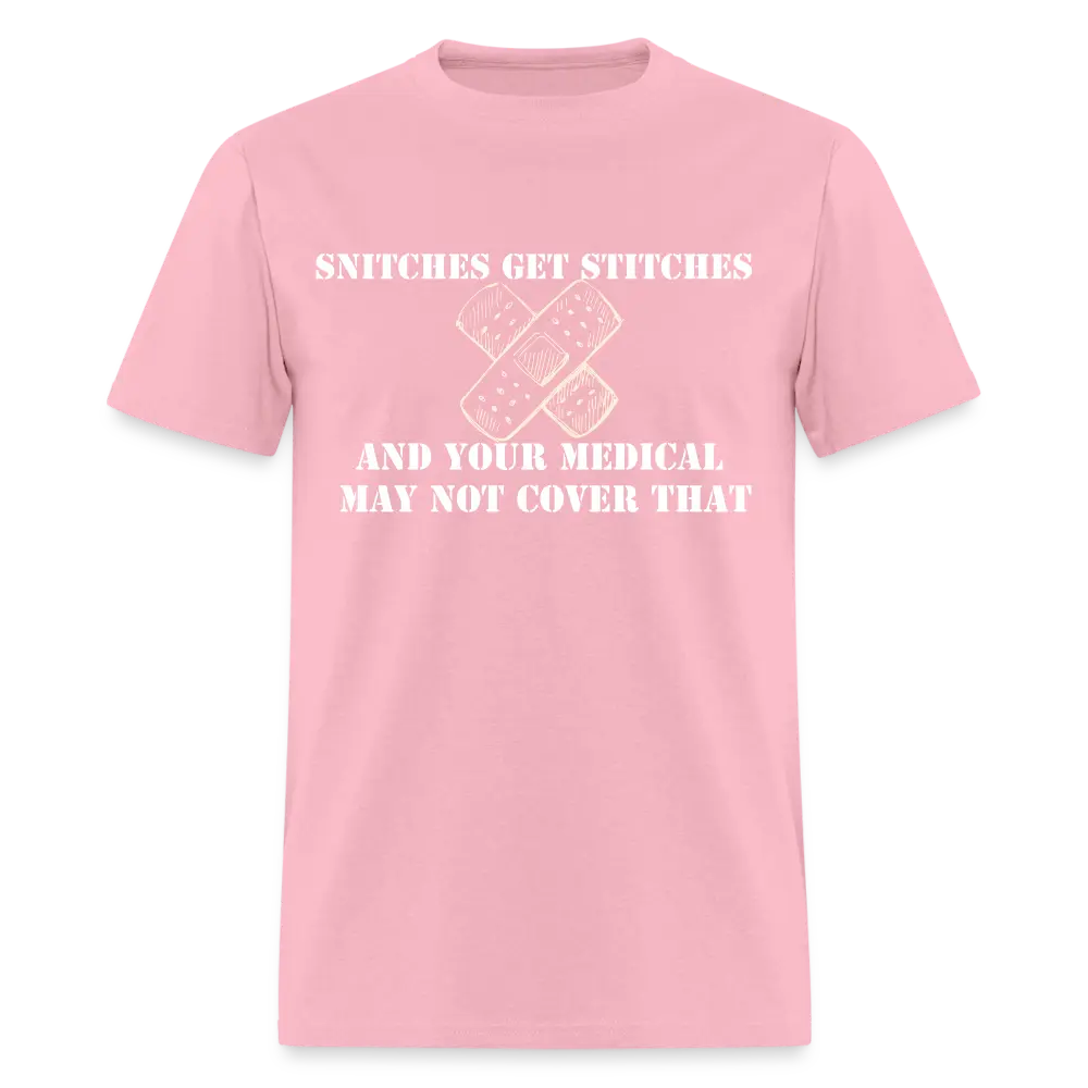 Snitches shirt