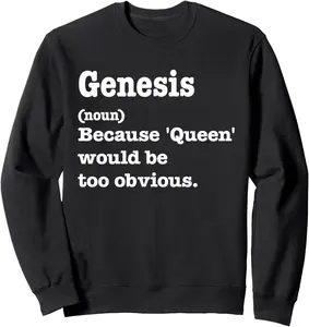 GENESIS Sarcasm Queen Tee - Custom GENESIS Women's Sweatshirt