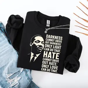 Martin Luther King Sweatshirt, Black History Sweatshirt, I Have A Dream Sweatshirt, MLK Sweatshirt, Human Rights Sweatshirt, BLM Sweatshirt