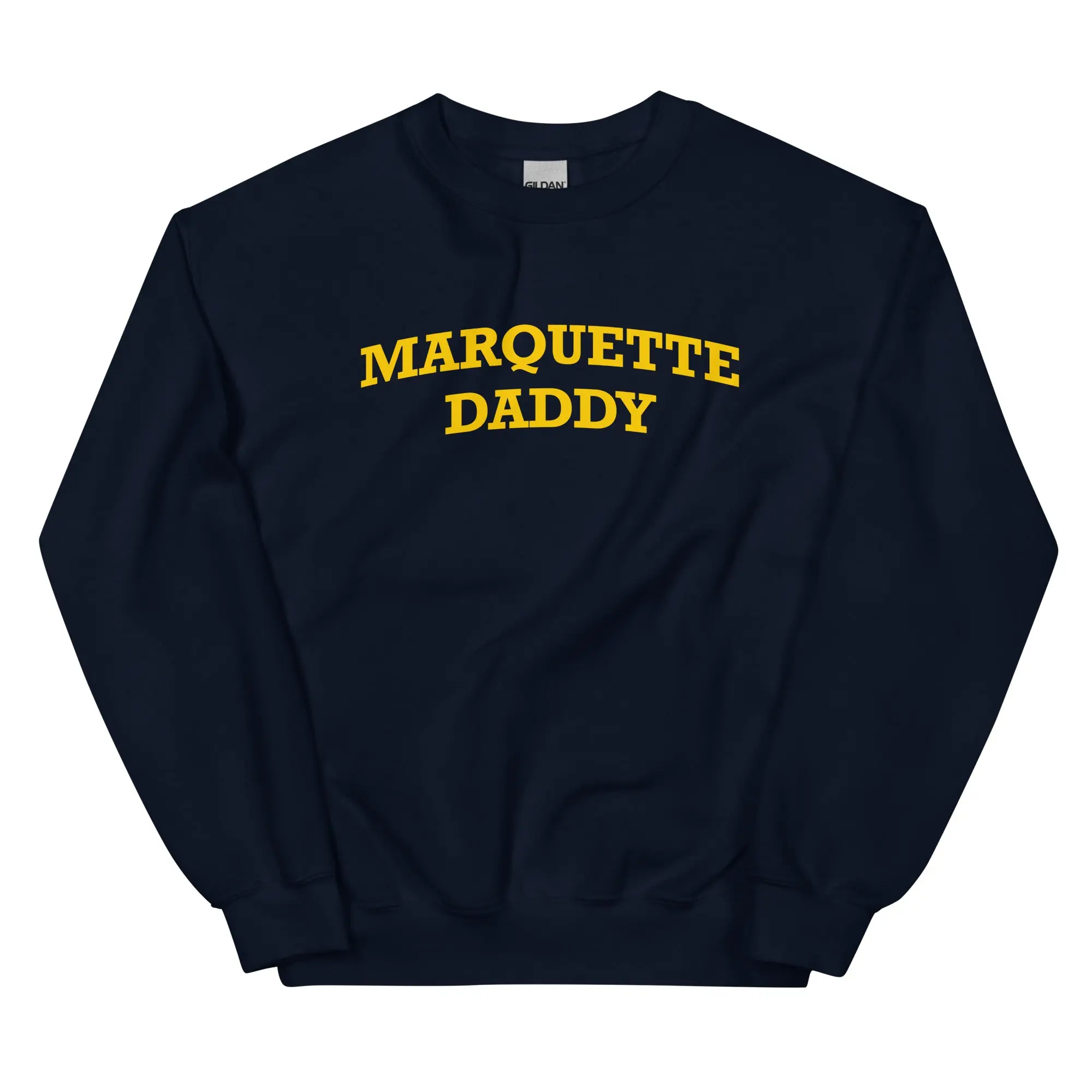 Marquette Daddy Sweatshirt