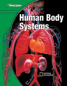 USED-Glencoe Life Iscience Modules: Human Body Systems, Grade 7, Student Edition by McGraw Hill (Hardcover)