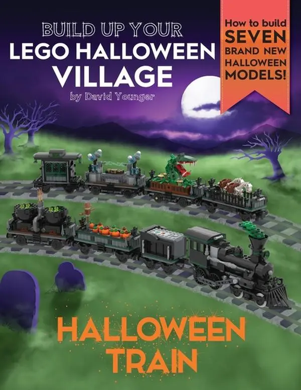 Build Up Your LEGO Halloween Village: Halloween Train by David Younger (Paperback)