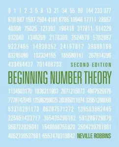 USED-Beginning Number Theory by Robbins, Neville (Hardcover)