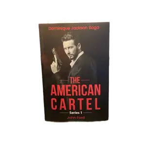 John Ford The American Cartel Series 1 Crime Thriller by Dominique Jackson Saga Book