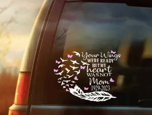 Memorial Car Decal // Your wings were ready but my heart was not // Personalized // Car decal // In Memory