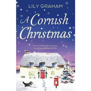 USED-A Cornish Christmas: A cosy Christmas romance to curl up with by the fire by Graham, Lily (Paperback)