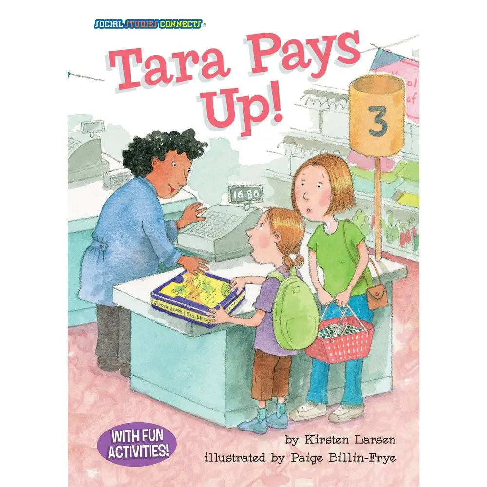 USED-Tara Pays Up!: Taxes by Larsen, Kirsten (Paperback)