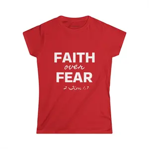 Faith Over Fear Women's Softstyle Tee, Inspirational Shirt, Christian Apparel, Spiritual Gift, Motivational T-Shirt
