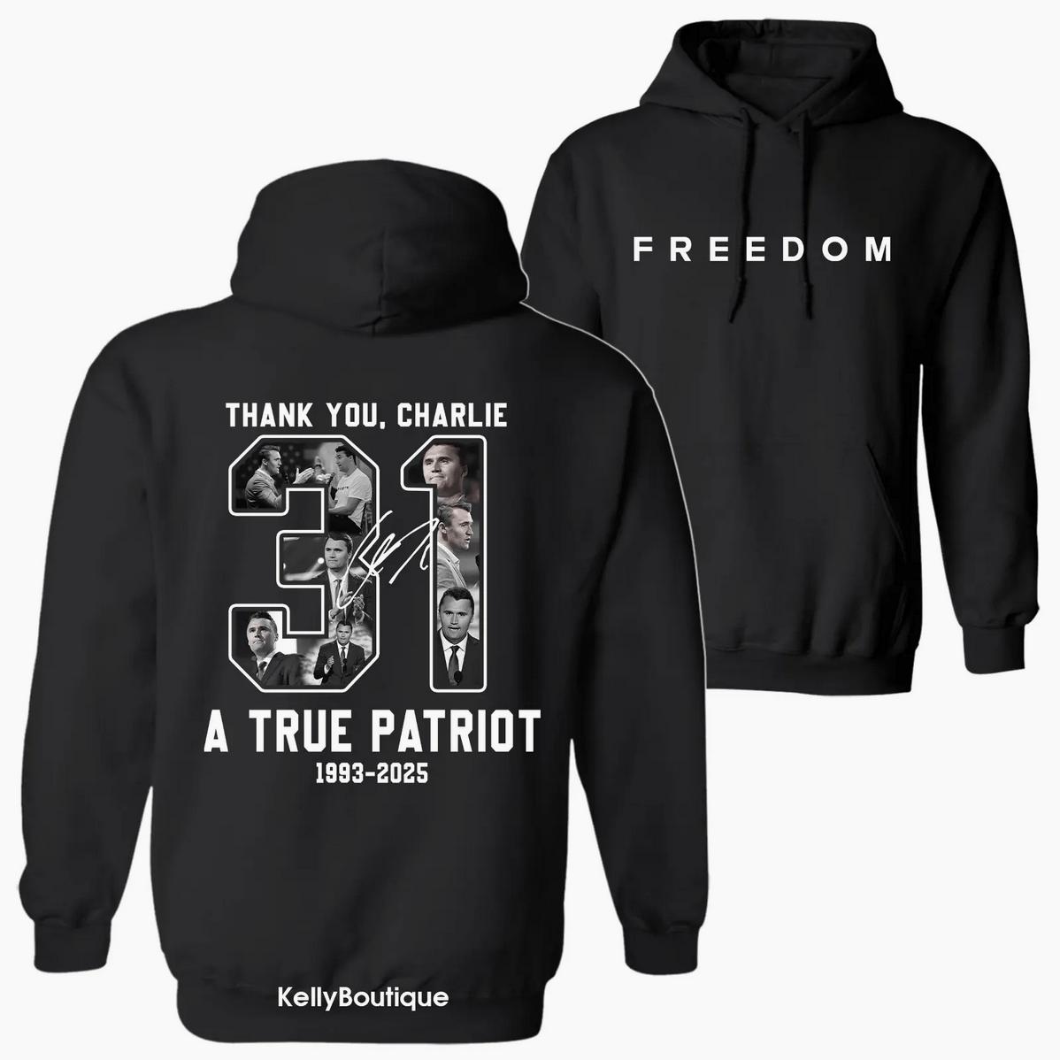Thank You Charlie A True Patriot Legends Never Die Memorial Hoodie Wear Red On C K Birthday October 14th As National Da Hoodied Everyday Cotton Sweaters