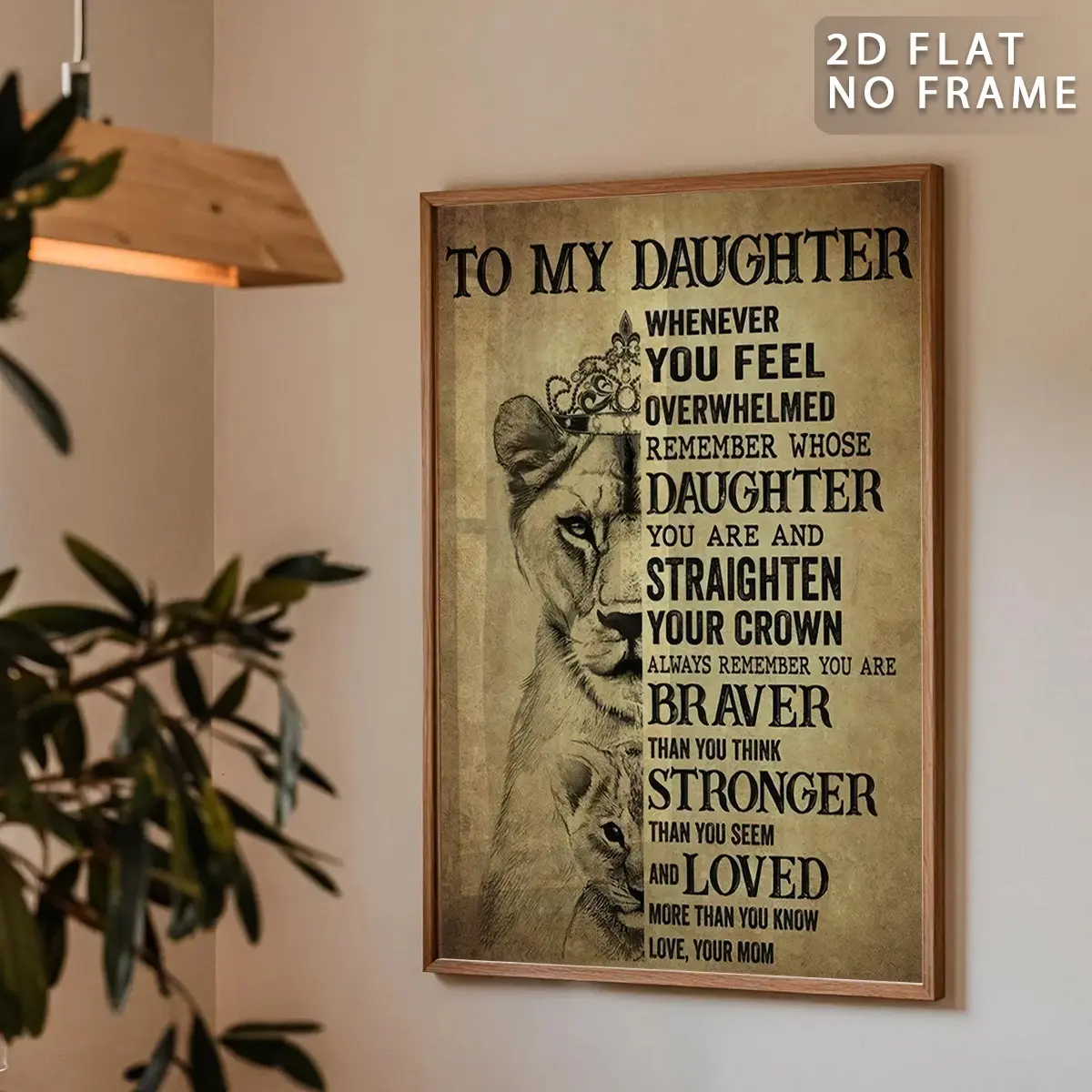 1Pc To My Daughter From Mom Canvas Wall Art, Choice of Unframed or Stretched Framed Style, Inspirational Lioness Straighten Your Crown Poster, Encouragement Birthday Gift for Girls (Multiple Options Available)