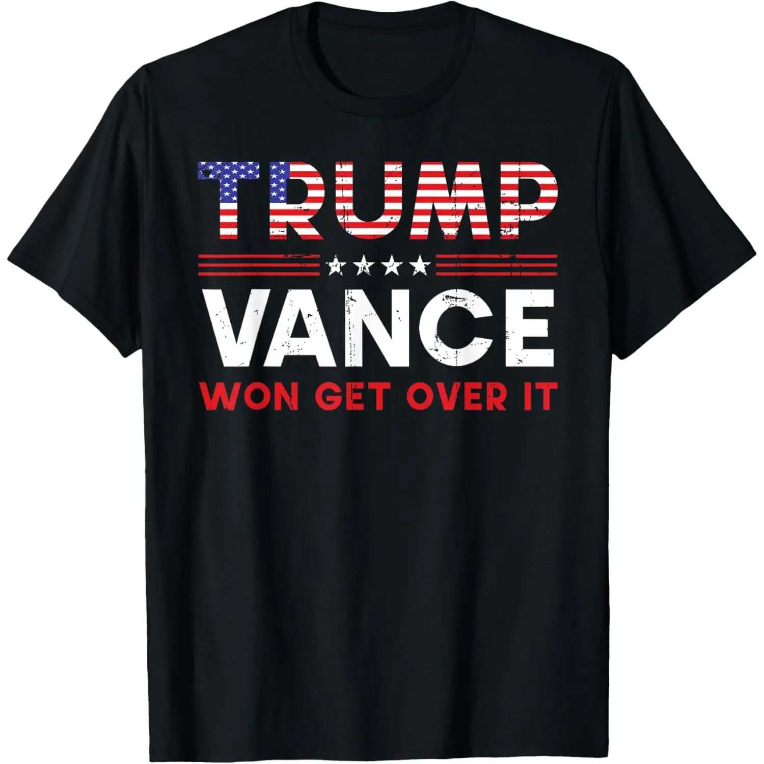 Trump Vance Won Get Over It President Inauguration Day 2025 T-Shirt