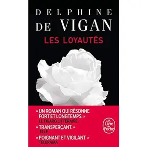 USED-Les Loyautés by Delphine de Vigan (Unknown)