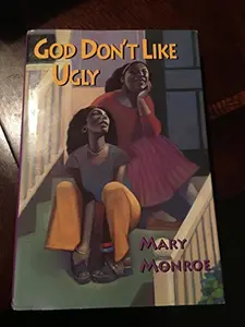 USED-God Don't like Ugly by Mary Monroe (Hardcover)