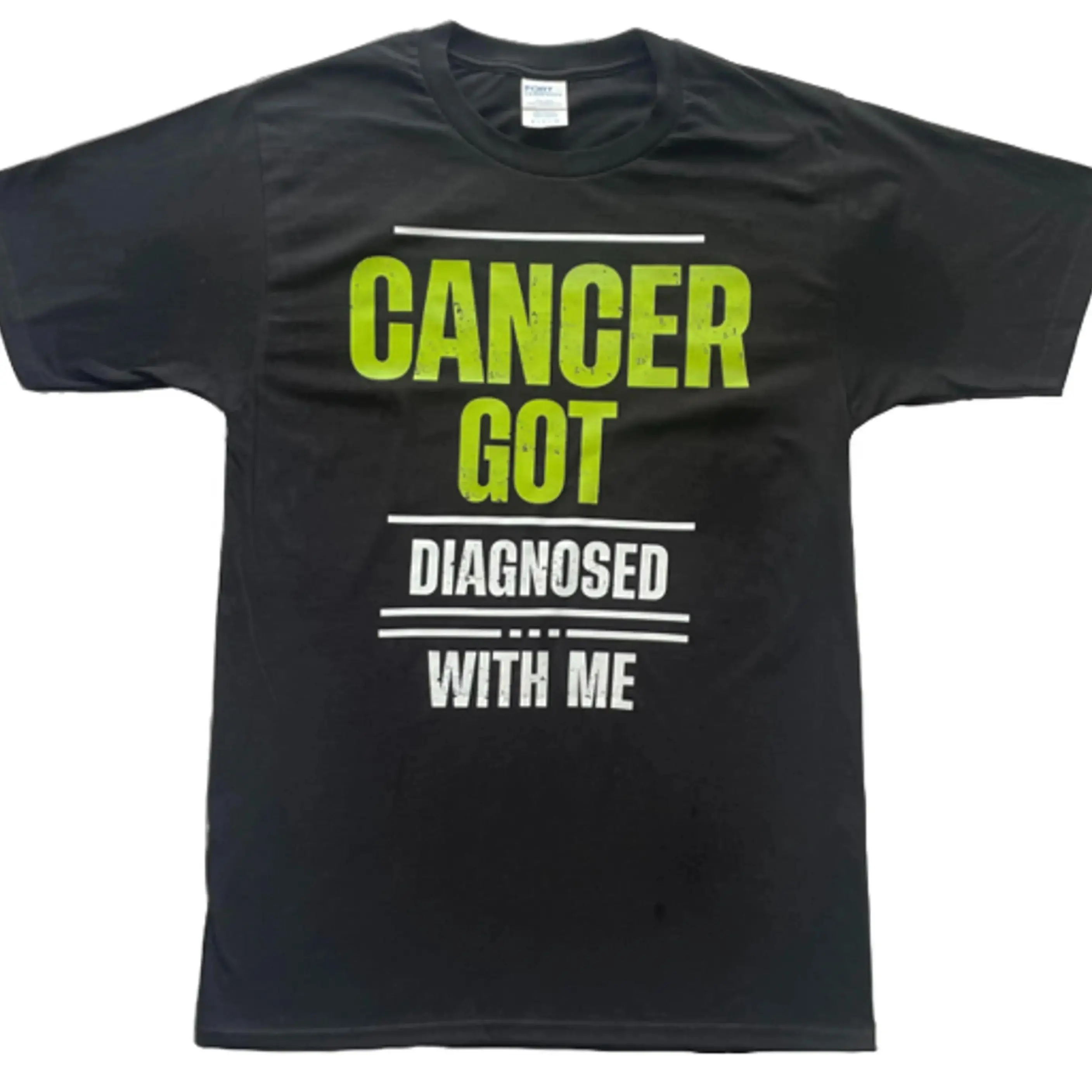 Cancer Got Diagnosed With Me Graphic T-Shirt