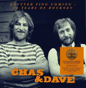 Chas & Dave - Annuver Fing Coming: 50 Years Of Rockney - 140-Gram Black Vinyl  [VINYL RECORD - LP] Black, 140 Gram Vinyl, UK - Import