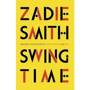 USED-SWING TIME by Zadie Smith (Paperback)