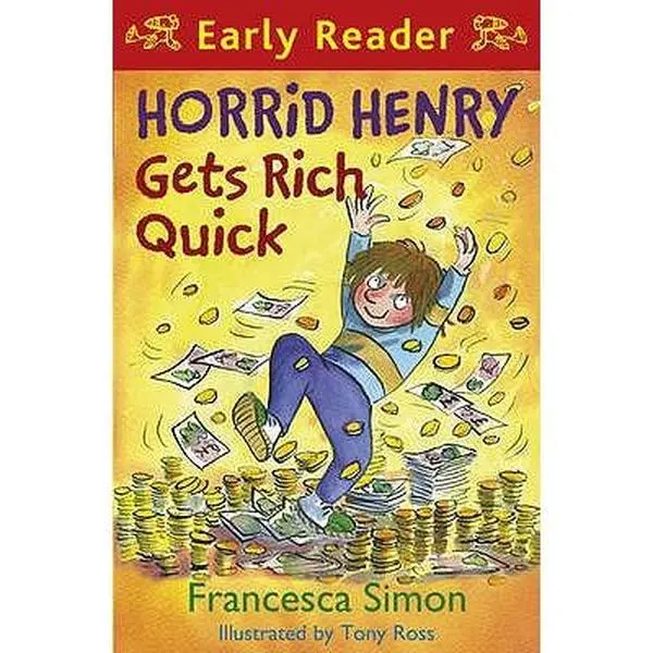 USED-Horrid Henry Gets Rich Quick - Early Reader 5 by Francesca Simon (Paperback)