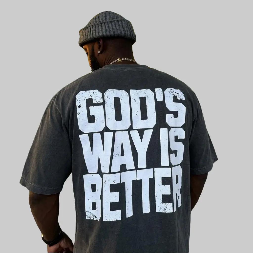Comfort Colors Men’s Short-Sleeve Breathable Fabric Casual “God’s Way Is Better” Print T-Shirt – Ideal for Lounging, Going Out, Valentine’s Day Gifting