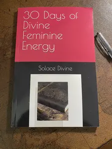 30 Days of Divine Feminine Energy Journal