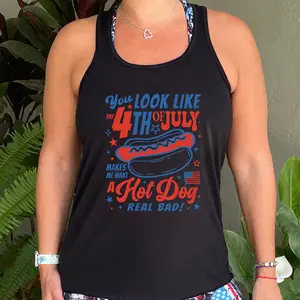 CVG You Look Like the 4th of July Makes Me Want A Hot Dog Real Bad Shirt Womenswear Clothes