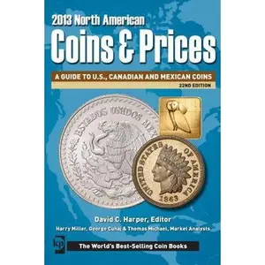 USED Book - 2013 North American Coins & Prices: A Guide to U.S., Canadian and Mexican Coins by Harper, David C. (Paperback) - english