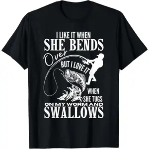 Women's 100% Cotton Short-Sleeve Round Neck T-Shirt - Seamless, Smooth Fabric, Funny Fishing Dad "I Like It When She Bends Over" Graphic, Casual Fathers Day Top