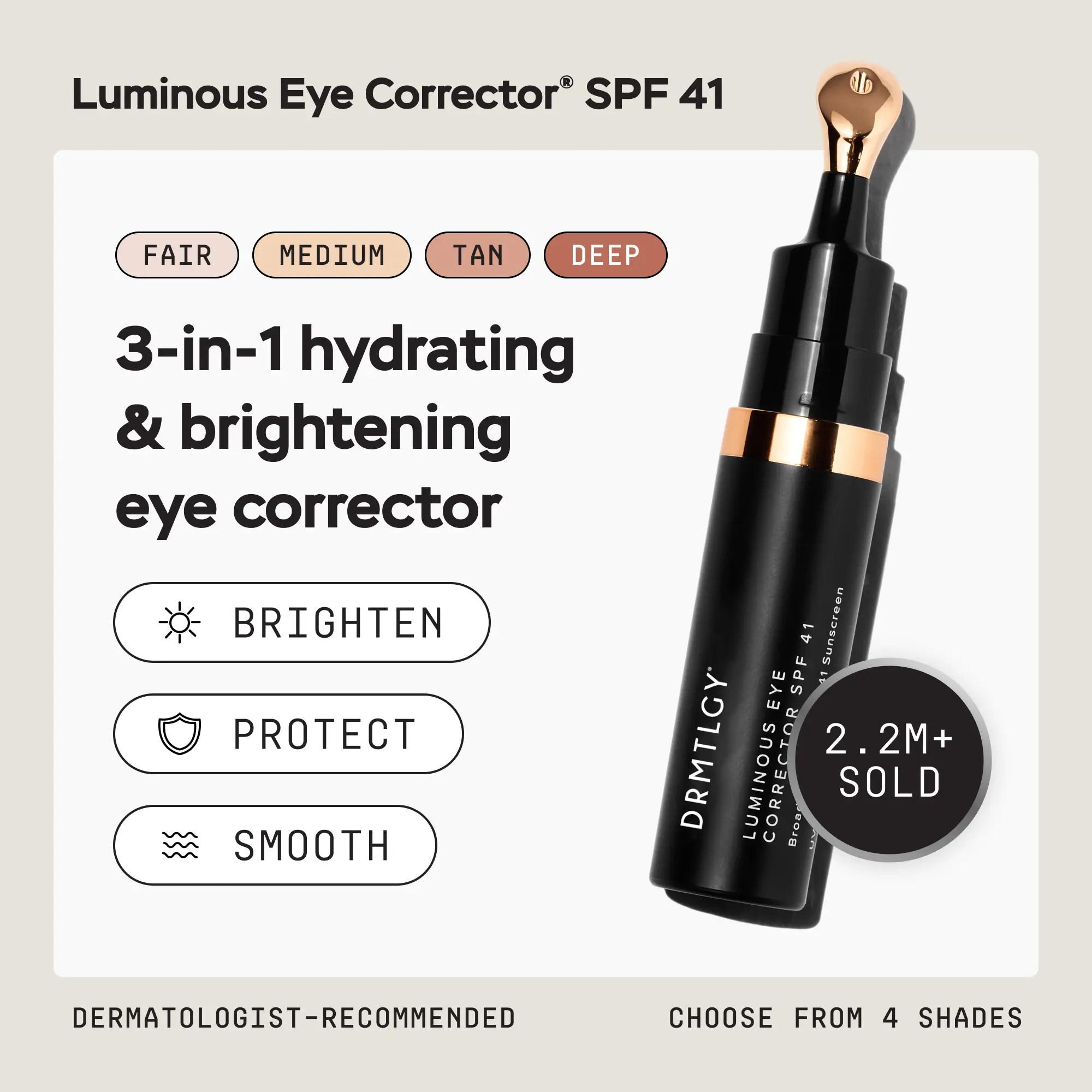 DRMTLGY Luminous Eye Corrector SPF 41, 0.25 fl oz. Color-Corrects Dark Circles, Hydrates with Peptides and Ceramides
