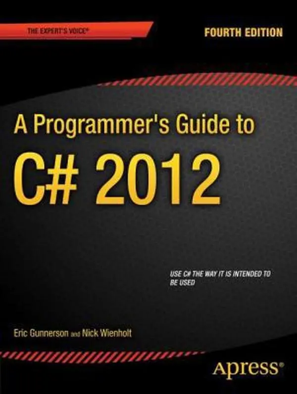 USED-A Programmer's Guide to C# 5.0 by Gunnerson, Eric (Paperback)
