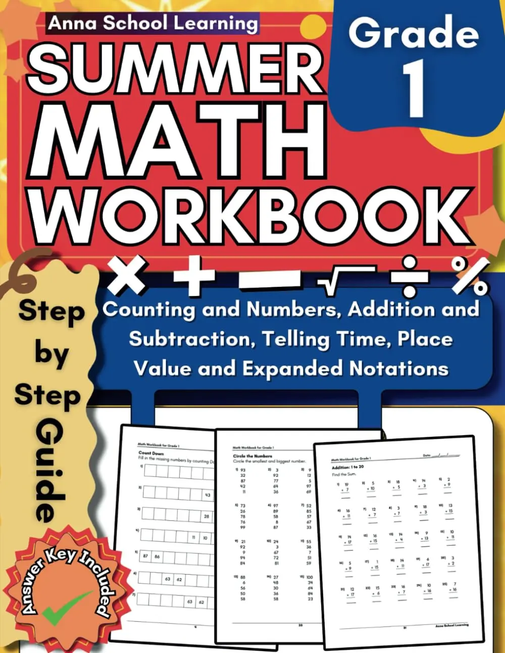 Summer Math Workbook Grade 1, With Counting, Addition and Subtraction, TellingTime, and Place Value Skills: 1st Grade Math Practice Summer Workbook WithAnswers