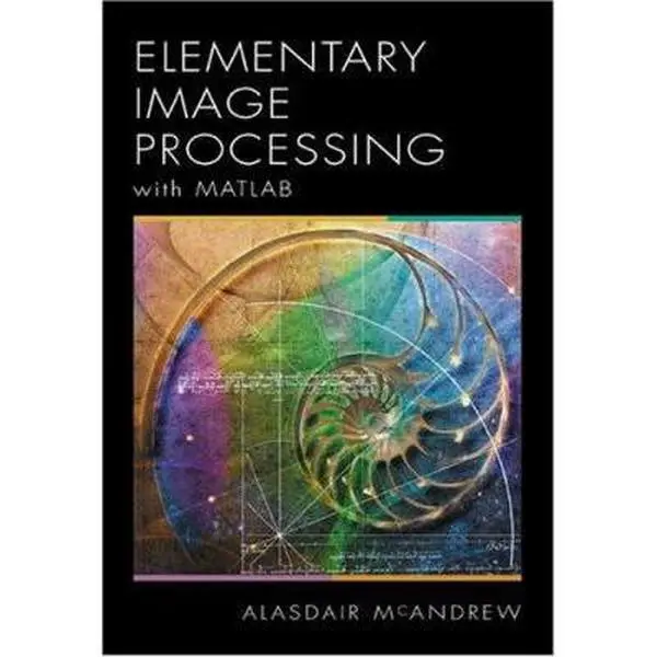 USED-Introduction to Digital Image Processing with MATLAB by Alasdair McAndrew (Hardcover)