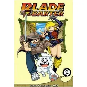 USED-Blade For Barter Vol 1 by Jason DeAngelis (Paperback)