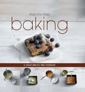 USED-Baking: A Visual Step-by-step Cookbook by Parragon (Hardcover)