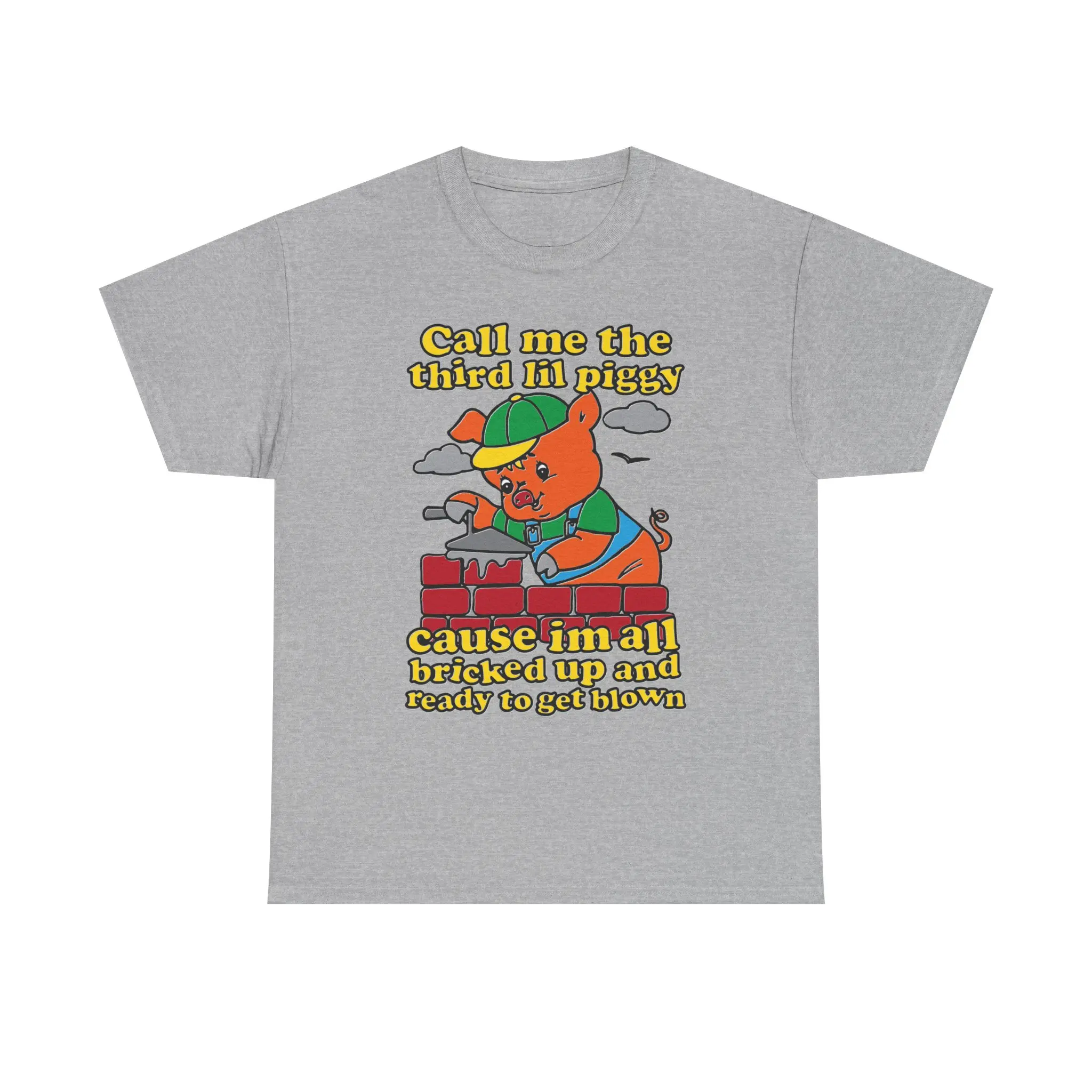 Call Me The Third Lil' Piggy Heavy Cotton Tee.