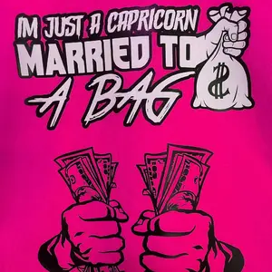 Im Just A Capricorn - Married To A Bag - Bold Design with Money Elements